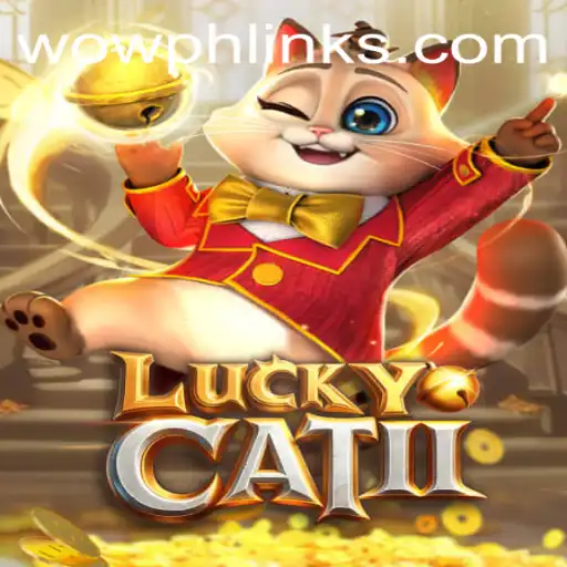 Discover the Exciting World of LuckyCatII: A Gaming Phenomenon